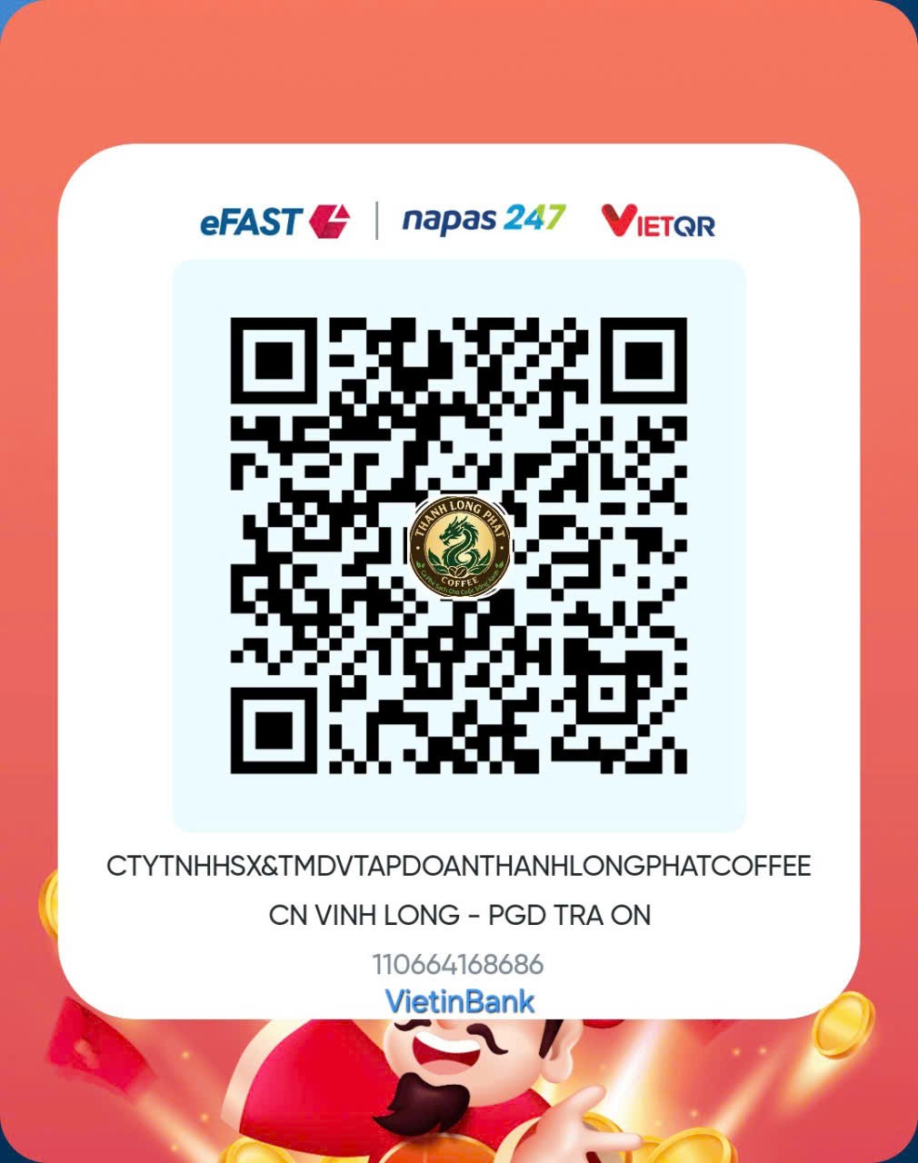 Mã QR chuyển khoản VietinBank Thanh Long Phát Coffee